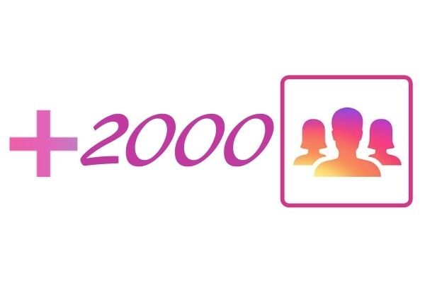 2000 IG followers